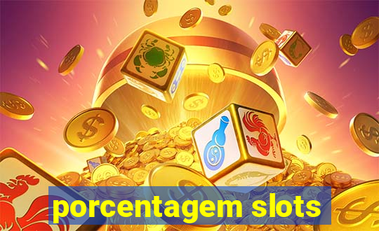 porcentagem slots